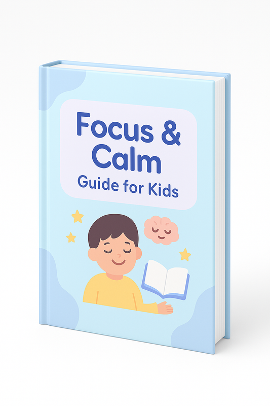 Focus & Calm Guide For Kids